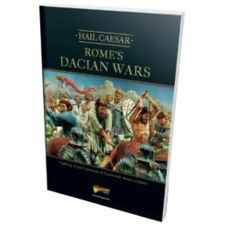 Hail Caesar: Rome's Dacian Wars